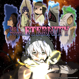 Icon image To Your Eternity (English) - Season 1