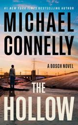 Icon image The Hollow: A Harry Bosch Novel